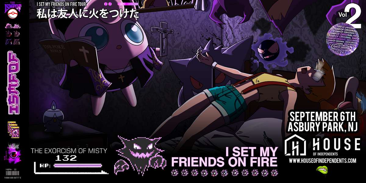 I SET MY FRIENDS ON FIRE