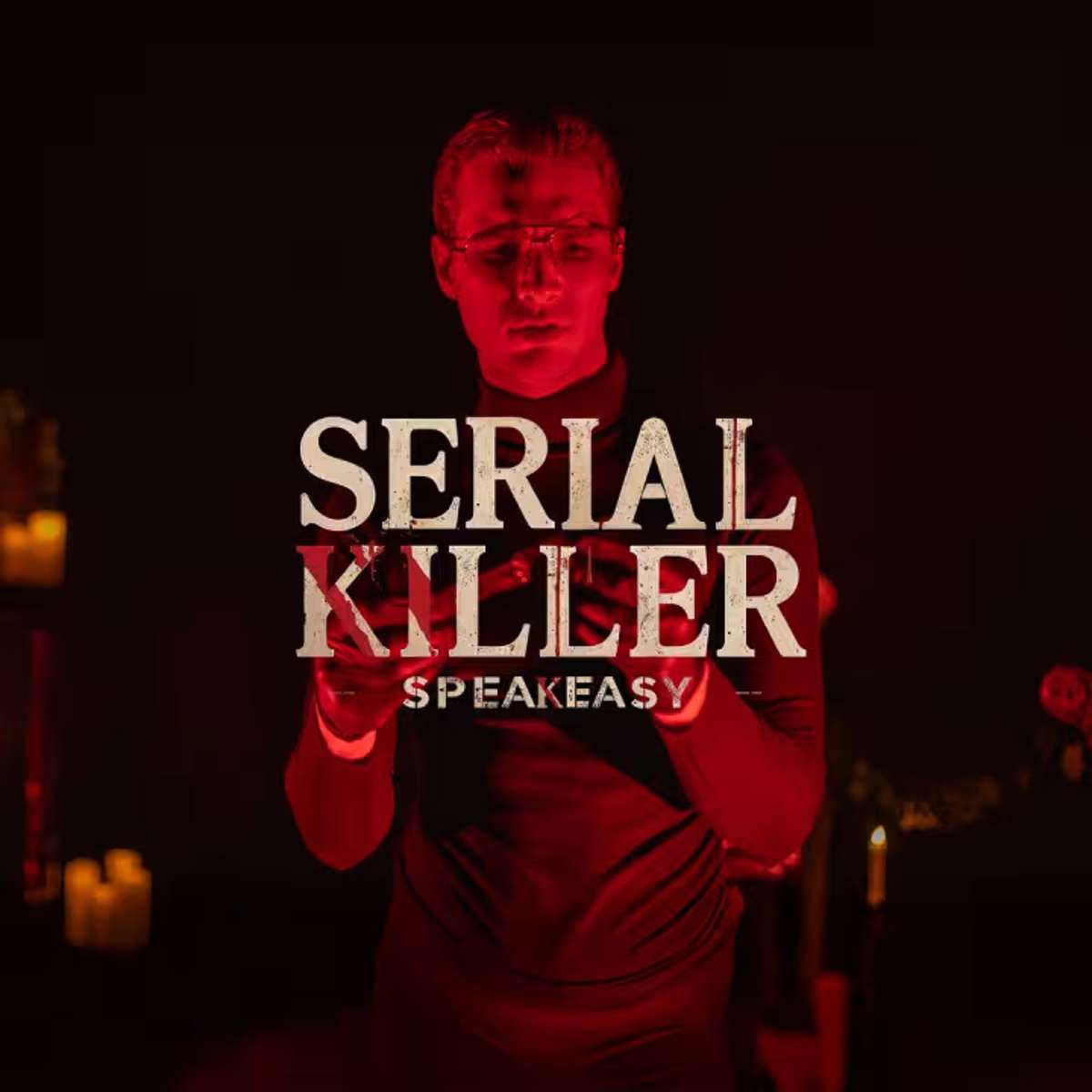 SERIAL KILLER SPEAKEASY