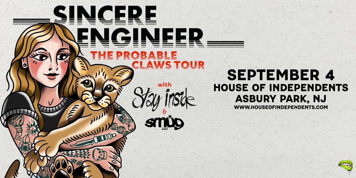 SINCERE ENGINEER “The Probable Claws Tour”